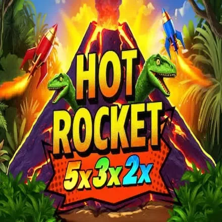 Hot Rocket 532